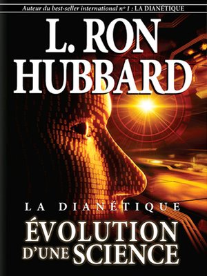 cover image of La Dianétique : évolution d'une science [Dianetics: The Evolution of a Science]